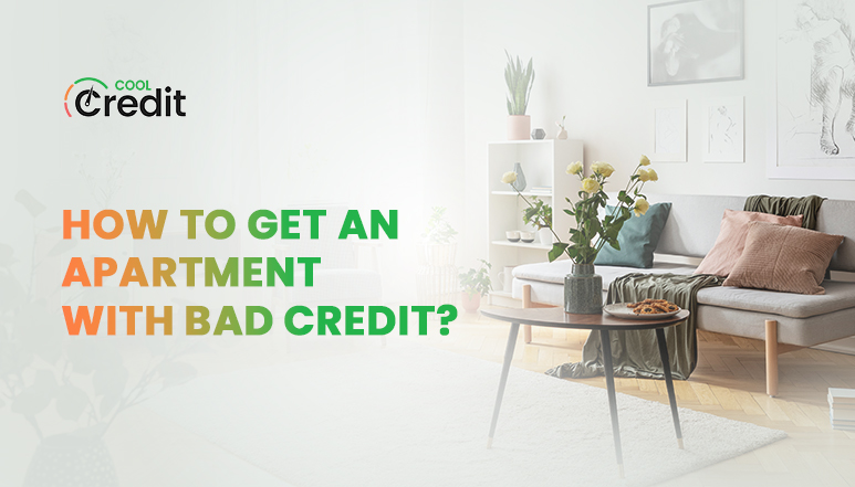 How to Get an Apartment With Bad Credit